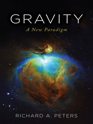 cover image of Gravity: a New Paradigm